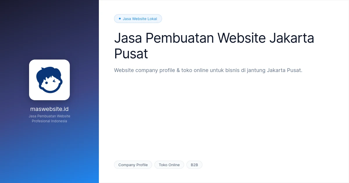 Jasa Pembuatan Website Jakarta Pusat | Toko Online & Ecommerce Profesional