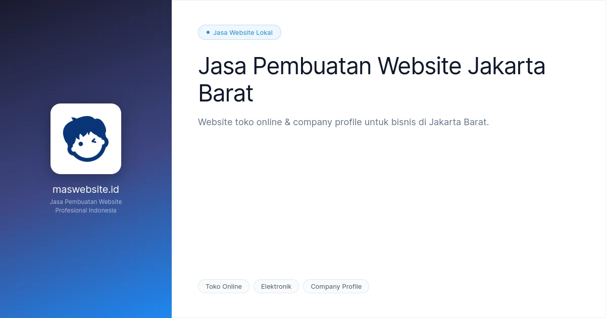 Jasa Pembuatan Website Jakarta Barat | Toko Online & Ecommerce Profesional