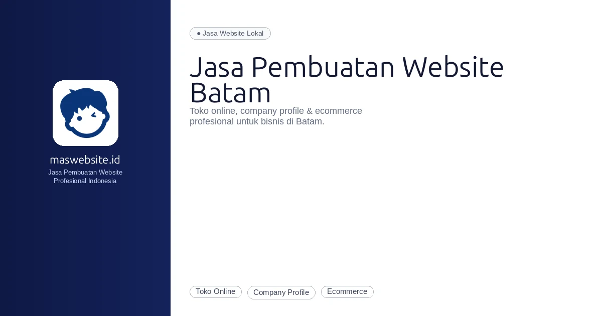 Jasa Pembuatan Website Batam | Toko Online & Ecommerce Profesional