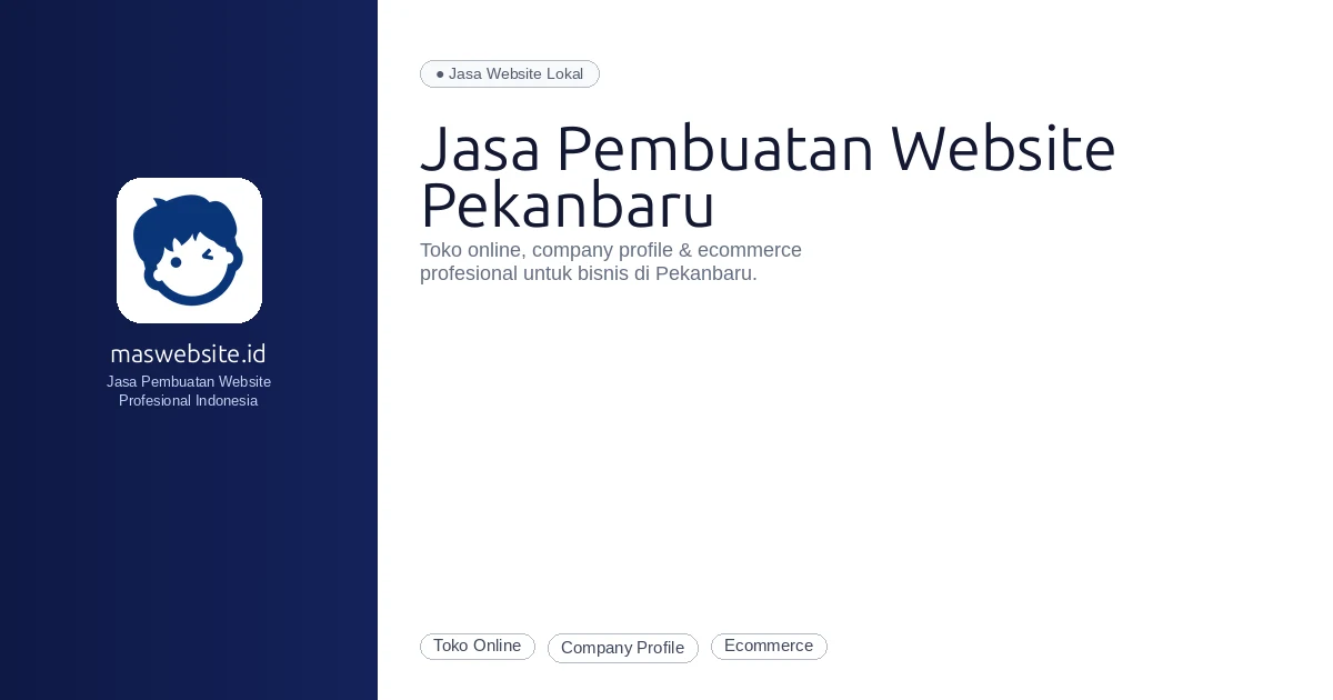 Jasa Pembuatan Website Pekanbaru | Toko Online & Ecommerce Profesional